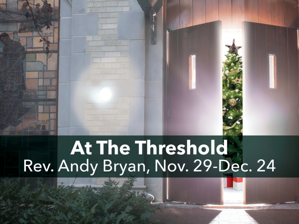 At the Threshold